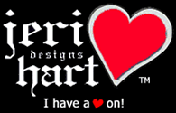 jeri hart designs "I have a hart on!"